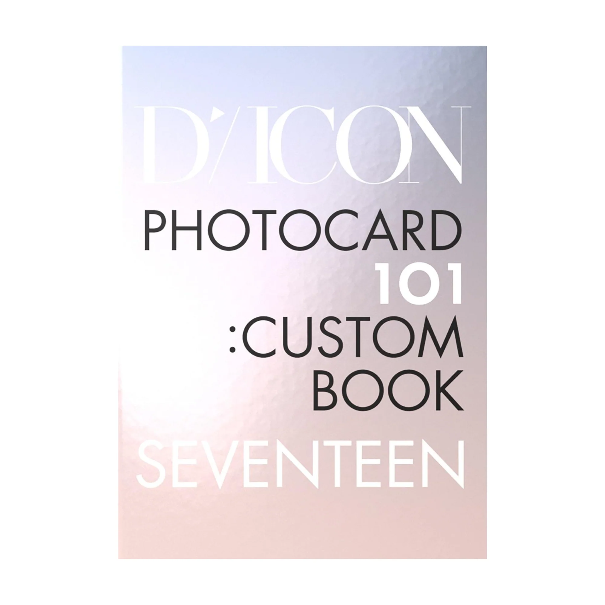 DICON SEVENTEEN PHOTOCARD 101:CUSTOM BOOK / MY CHOICE IS... SEVENTEEN since 2021(in Seoul) - Image 2
