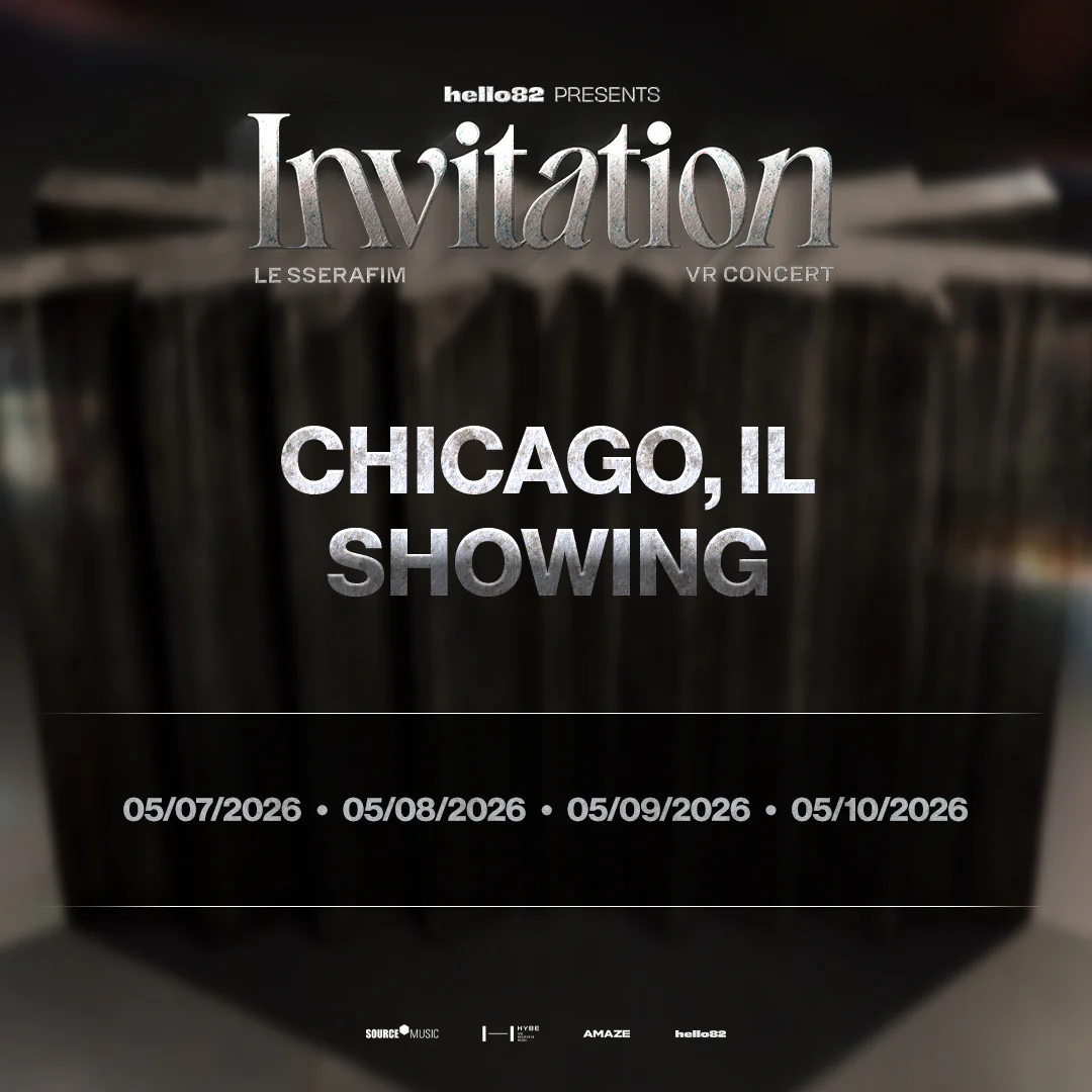LE SSERAFIM VR CONCERT : INVITATION in CHICAGO, IL - Image 4