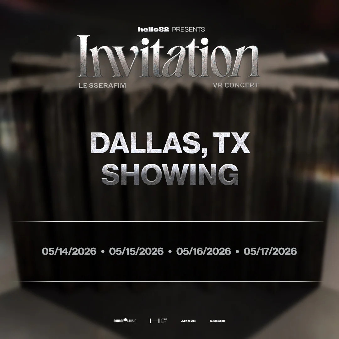 LE SSERAFIM VR CONCERT : INVITATION in DALLAS, TX - Image 4