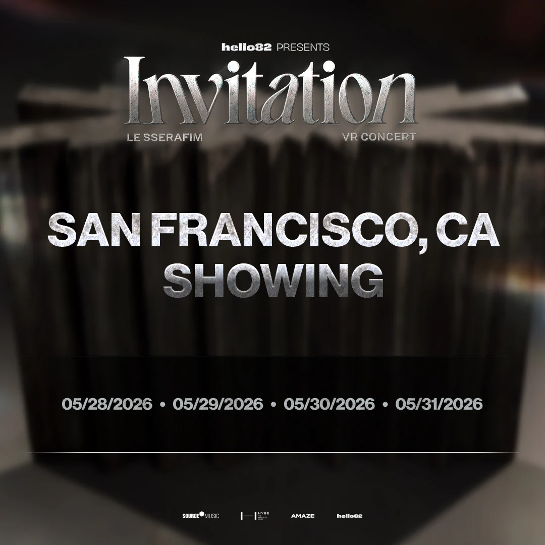 LE SSERAFIM VR CONCERT : INVITATION in SAN FRANCISCO, CA - Image 4